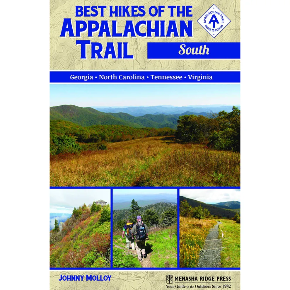 Best Hikes of the Appalachian Trail: South by Johnny Molloy